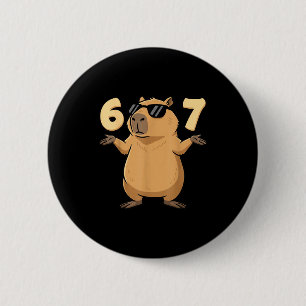 67 Capybara Meme 6 7 Aesthetic For Kids Young Adul 6 Cm Round Badge