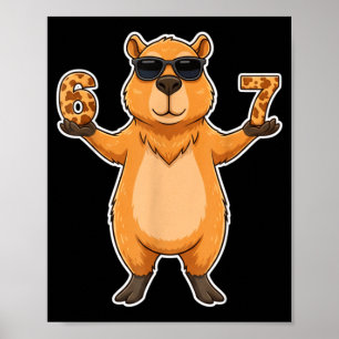 67 Capybara Sungles Gen Alpha Slang Funny Six Seve Poster