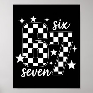 67 Checkered Six Seven Meme 6 7 Gen Alpha Teacher Poster