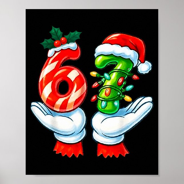 67 Christmas 67 Meme Gen Alpha Slang Candy Cane Xm Poster (Front)