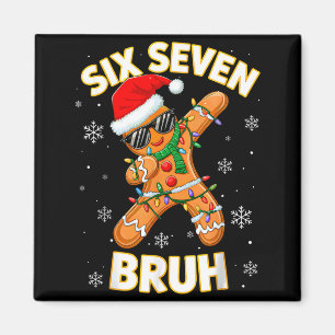 67 Christmas 6 7 Meme Gingerbread Man Xmas Pajamas Magnet