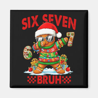67 Christmas 6 7 Meme Gingerbread Man Xmas Pajamas Magnet