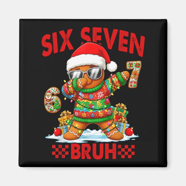 67 Christmas 6 7 Meme Gingerbread Man Xmas Pajamas Magnet (Front)