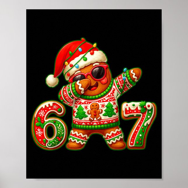 67 Christmas 6 7 Meme Gingerbread Man Xmas Pajamas Poster (Front)