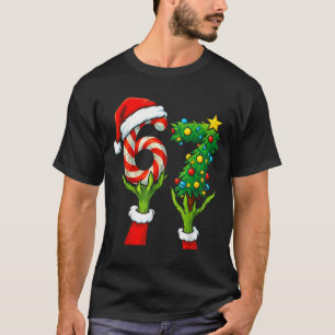 67 Christmas 6 7 Meme Hands Holiday Gen Alpha For  T-Shirt