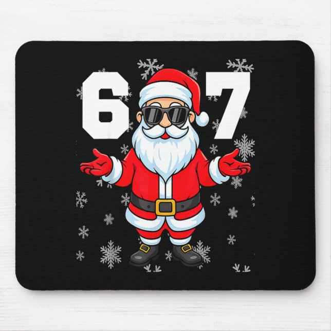 67 Christmas 6 7 Meme Pajamas 67 Bruh Slang  Mouse Pad (Front)
