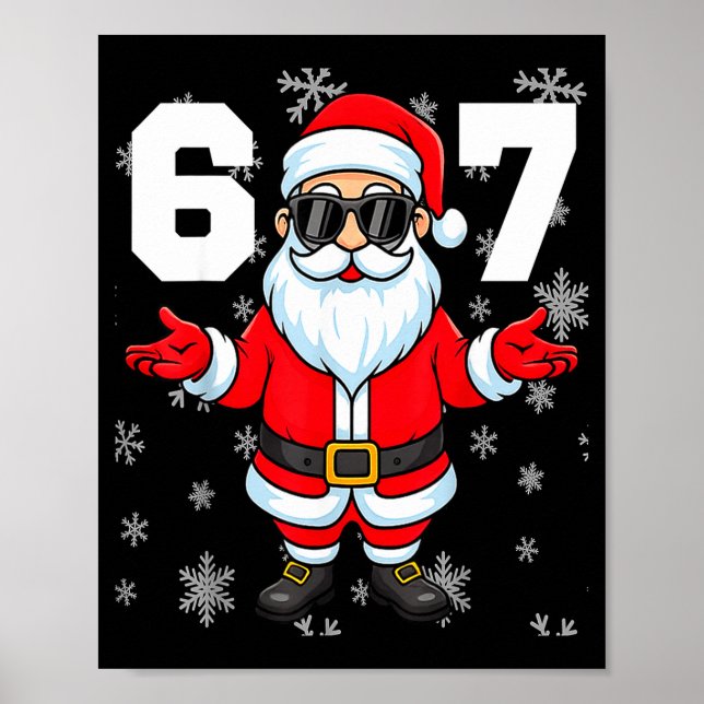 67 Christmas 6 7 Meme Pajamas 67 Bruh Slang  Poster (Front)