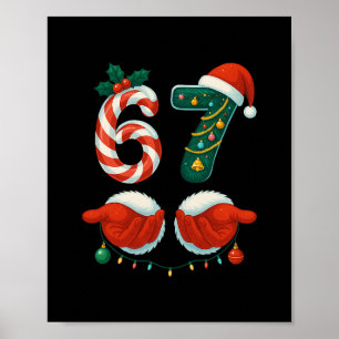 67 Christmas 6 7 Meme Pajamas Holiday Gen Alpha Sl Poster