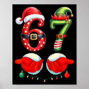 67 Christmas 6 7 Meme Pajamas Holiday Gen Alpha Sl Poster