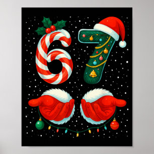 67 Christmas 6 7 Meme Pajamas Holiday Gen Alpha Sl Poster