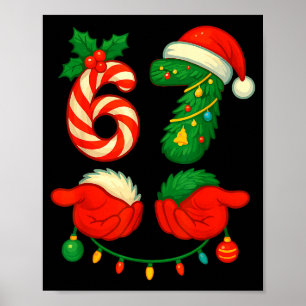 67 Christmas 6 7 Meme Pajamas Holiday Xmas  Poster