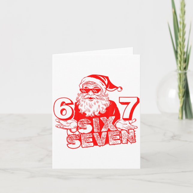 67 Christmas 6 7 Meme Six Seven Funny Santa Xmas B Card (Front)
