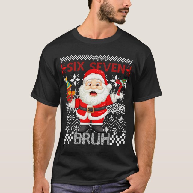 67 Christmas 6 7 Six Seven Bruh Xmas Santa Sweater (Front)