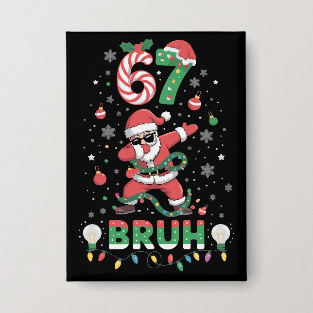 67 Christmas Bruh 6 7 Funny Meme Santa Dabbing (Front)