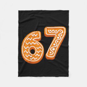 67 Christmas Funny 6 7 Gingerbread Six Seven Xmas Fleece Blanket