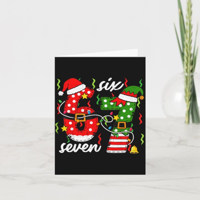 67 Christmas Funny 6 7 Meme Six Seven Shirt Boys G Card (Front)