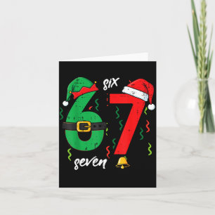 67 Christmas Funny 6 7 Meme Six Seven Xmas Boys Ki Card