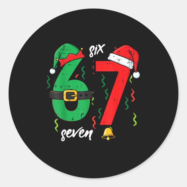 67 Christmas Funny 6 7 Meme Six Seven Xmas Boys Ki Classic Round Sticker (Front)