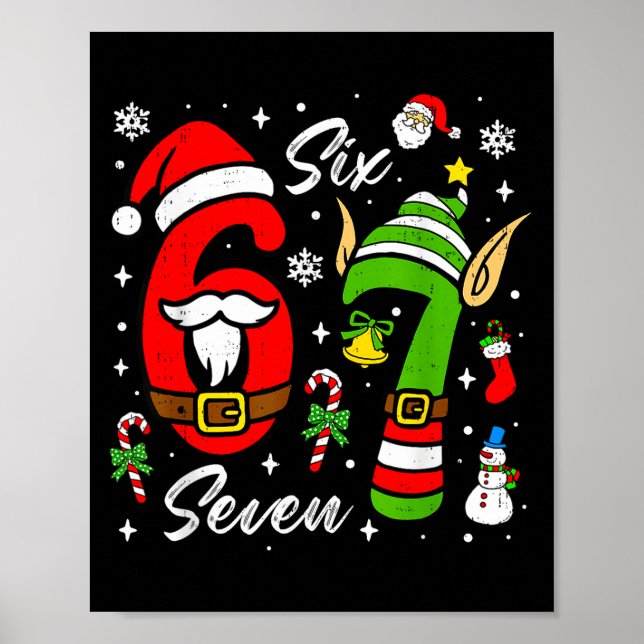 67 Christmas Funny 6 7 Meme Six Seven Xmas Boys Ki Poster (Front)