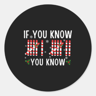 67 Christmas Funny If You Know You Know Six Seven Classic Round Sticker