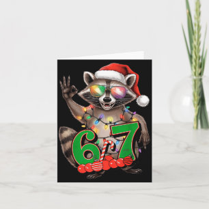 67 Christmas Funny Raccoon Festive 6-7 Meme Boys G Card