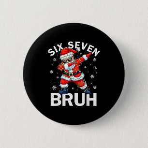 67 Christmas Funny Six Seven Bruh Meme Dabbing San 6 Cm Round Badge