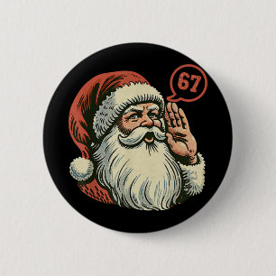 67 Christmas Funny Six Seven Meme Brainrot Santa C 6 Cm Round Badge