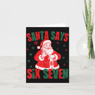 67 Christmas Funny Six Seven Meme Brainrot Santa K Card