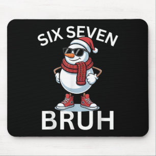 67 Christmas Funny Six Seven Meme Brainrot Snowman Mouse Pad