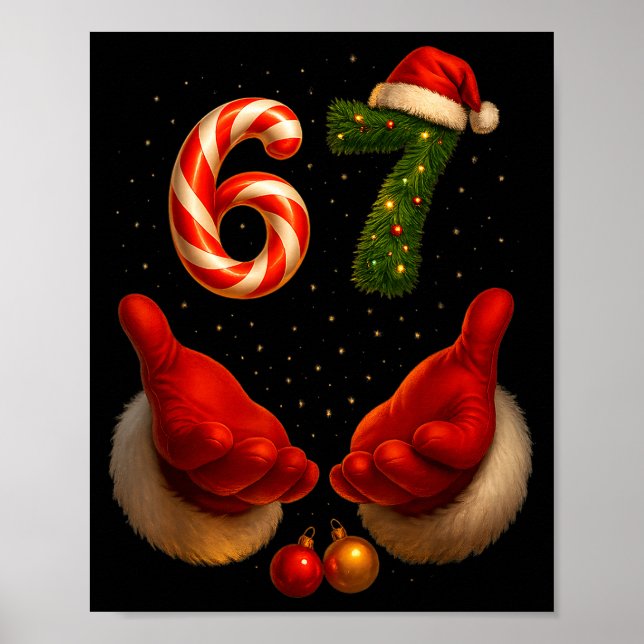 67 Christmas Meme Funny Gen Alpha Slang Holiday Hu Poster (Front)