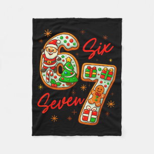 67 Christmas Meme Saying 6 7 Meme Costume Xmas Fleece Blanket