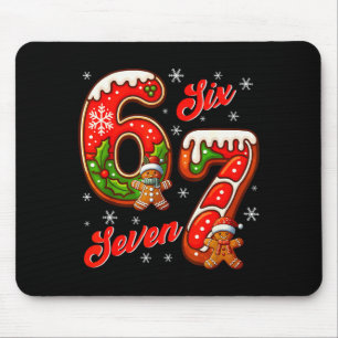 67 Christmas Meme Saying 6 7 Meme Costume Xmas  Mouse Pad
