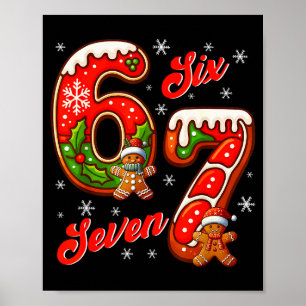 67 Christmas Meme Saying 6 7 Meme Costume Xmas Poster