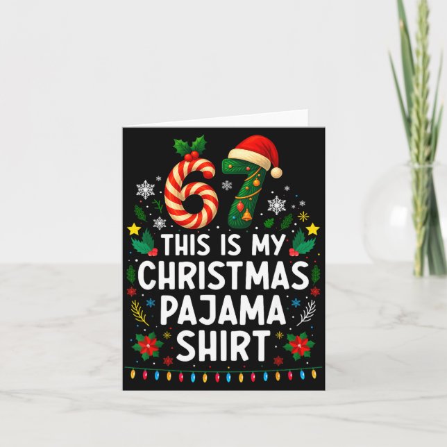 67 Christmas Pajama Shirt 6 7 Funny Meme Teen Boys Card (Front)