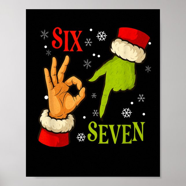 67 Christmas Santa Claus Green 6 7 Internet Meme X Poster (Front)