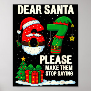 67 Christmas Shirt 6-7 6 7 Shirt Funny Parents Men Poster