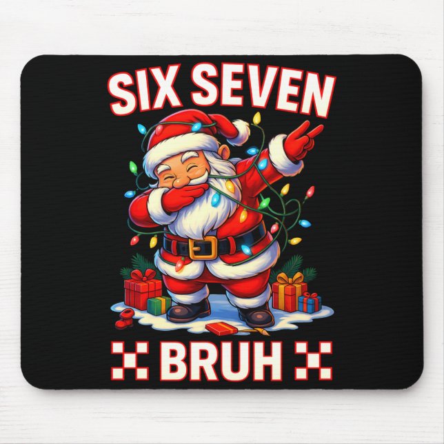 67 Christmas Shirt Santa Six Seven Bruh Men Women  Mouse Pad (Front)