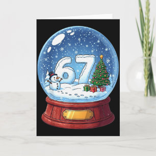 67 Christmas Snow Globe Funny Six Seven Meme Card