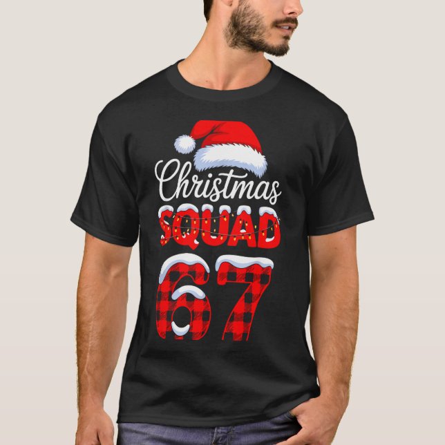67 Christmas Squad Meme Saying 6 7 Santa Claus  T-Shirt (Front)