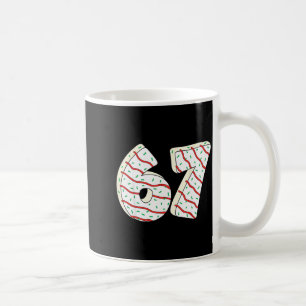 67 Christmas Tree Cakes Six Seven Funny Christmas Coffee Mug