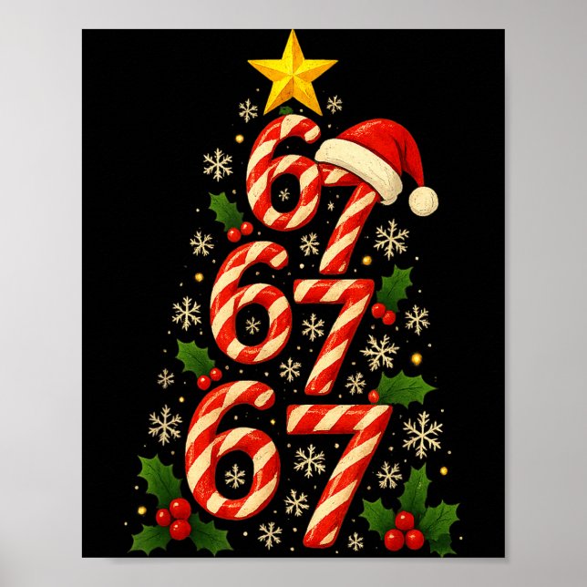 67 Christmas Tree Candy Cane Holiday Six Seven Mem Poster (Front)