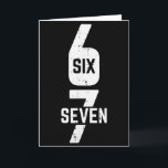 67 Costume Six Seven Meme Number 6 7 On It Men Wom Card<br><div class="desc">67 Costume Six Seven Meme Number 6 7 On It Men Women Kids</div>