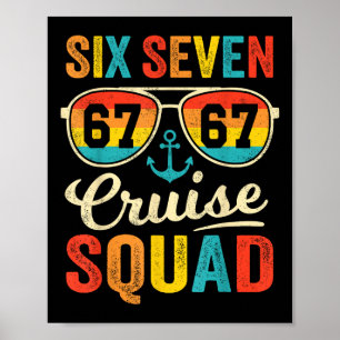 67 Cruise Squad 2025 Funny Kids Cruise Meme Matchi Poster