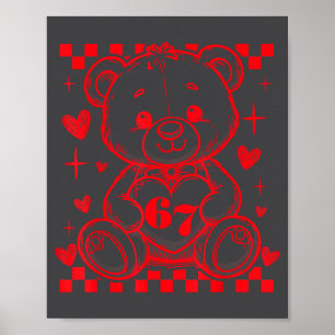 67 Cute Heart Teddy Bear Valentine's Day Six Seven Poster