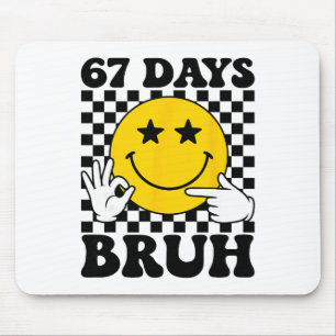 67 Day Bruh Boys Kids Six Seven 6 7 Gen Alpha Slan Mouse Pad