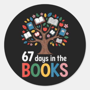 67 Days In The Books Reading Teacher Tree 67th Day Classic Round Sticker
