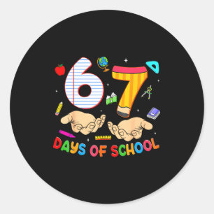 67 Days Of School 67 Funny Six Seven Meme 6-7  Classic Round Sticker