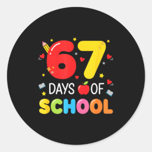 67 Days Of School 67 Meme Teachers Humor 6 7 Funny Classic Round Sticker