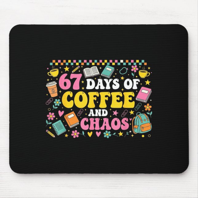 67 Days Of School Coffee Lover Teachers Retro Six  Mouse Pad (Front)