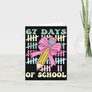 67 Days Of School Cool Teacher Design Card